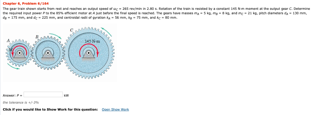 Solved Chapter 6, Problem 6/164 The gear train shown starts | Chegg.com