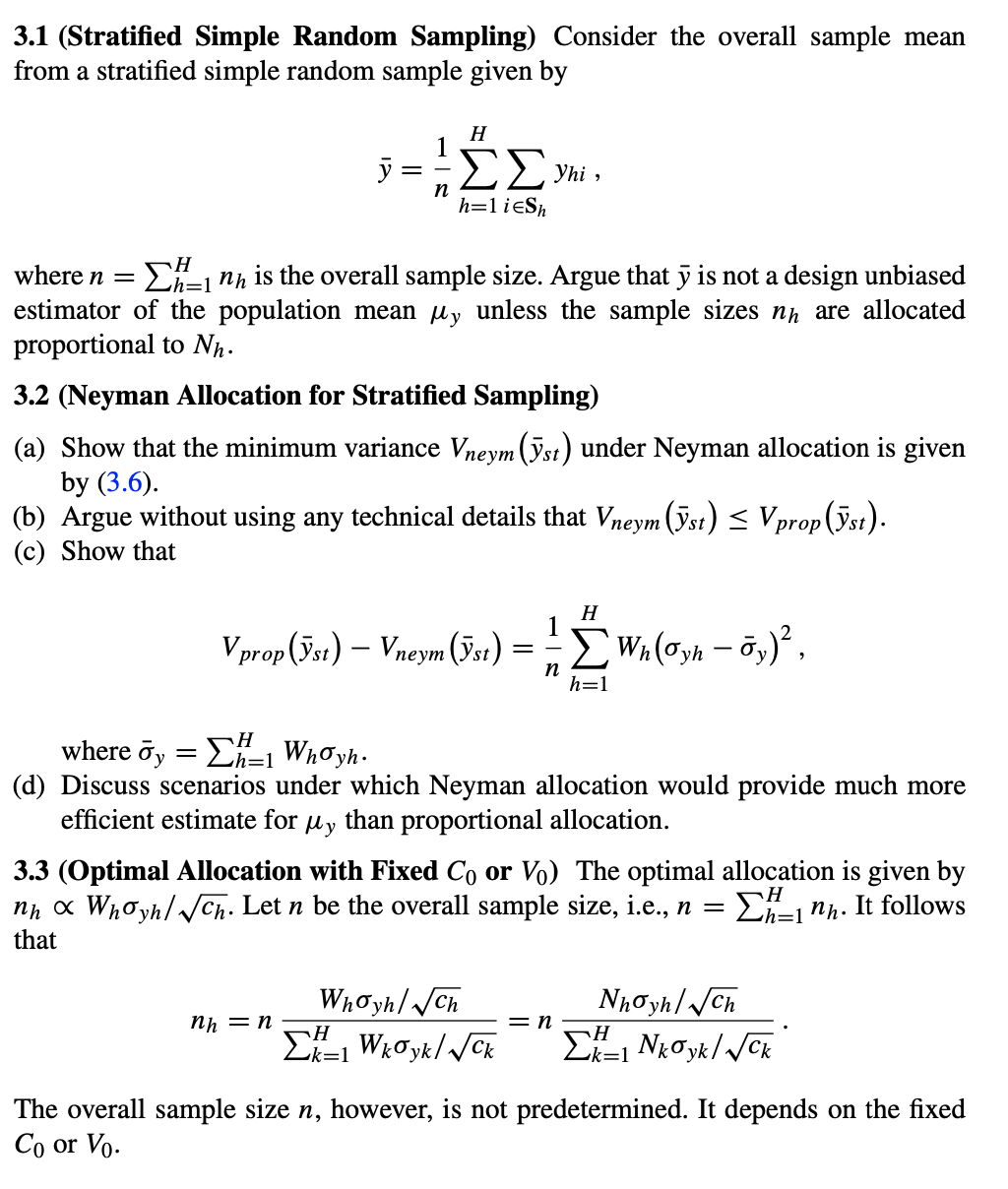Solved 5. Under Neyman allocation, the optimal sample size