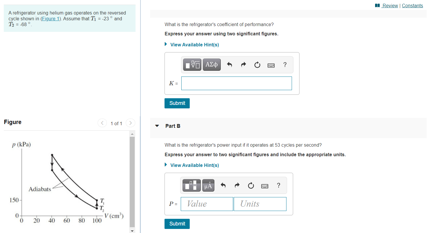 Solved 1 Review Constants A refrigerator using helium gas | Chegg.com