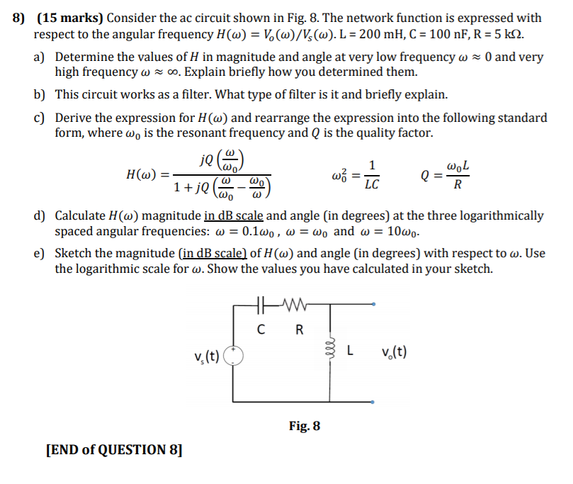 Solved 8) (15 marks) Consider the ac circuit shown in Fig. | Chegg.com