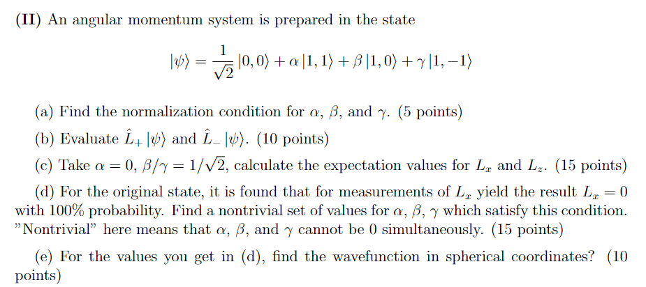 Solved (ii) An Angular Momentum System Is Prepared In The 