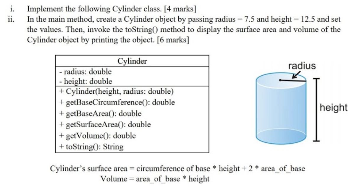 Solved i. Implement the following Cylinder class. [4 marks] | Chegg.com
