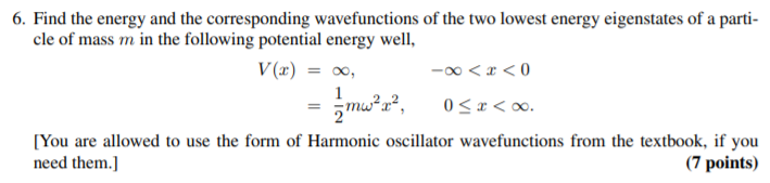 Solved 6. Find the energy and the corresponding | Chegg.com