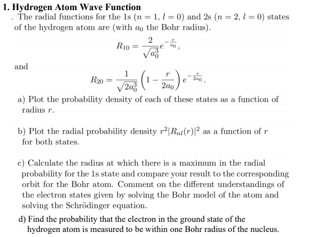 Solved 1. Hydrogen Atom Wave Function The radial functions | Chegg.com