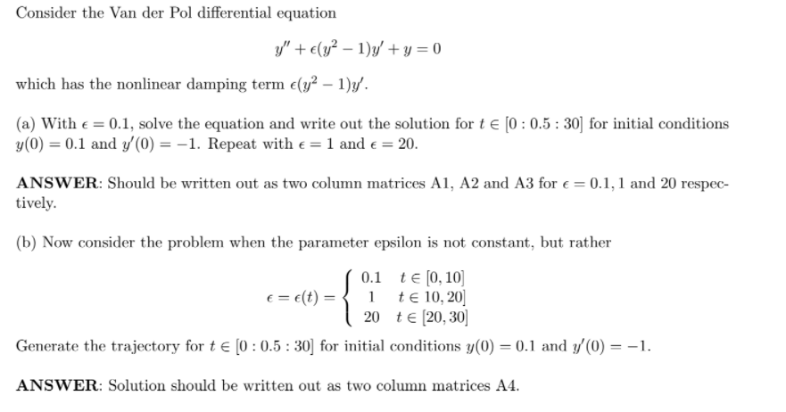 Consider the Van der Pol differential equation y" + | Chegg.com