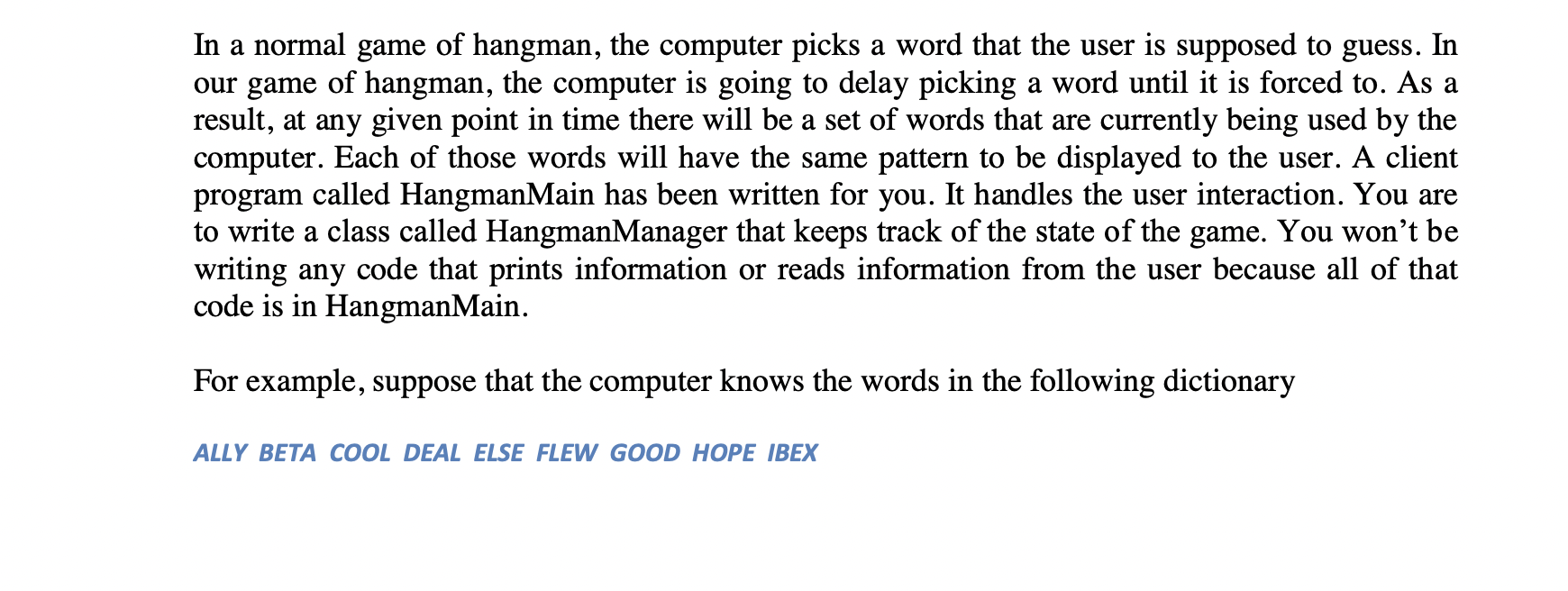 TIL that Jazz is statistically the hardest word to guess in hangman. It  has to do with it being a short word, having only one vowel, and using j  and z---letters that