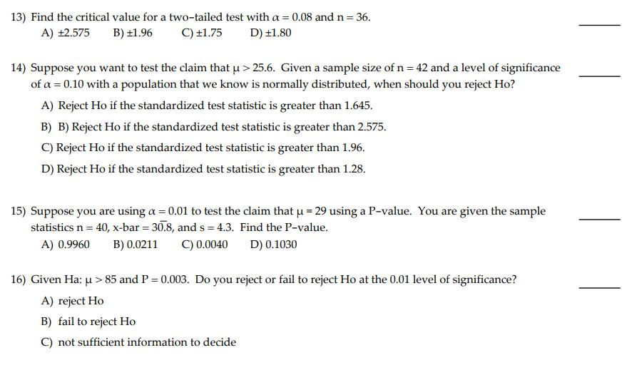 Solved 13) Find the critical value for a two-tailed test | Chegg.com