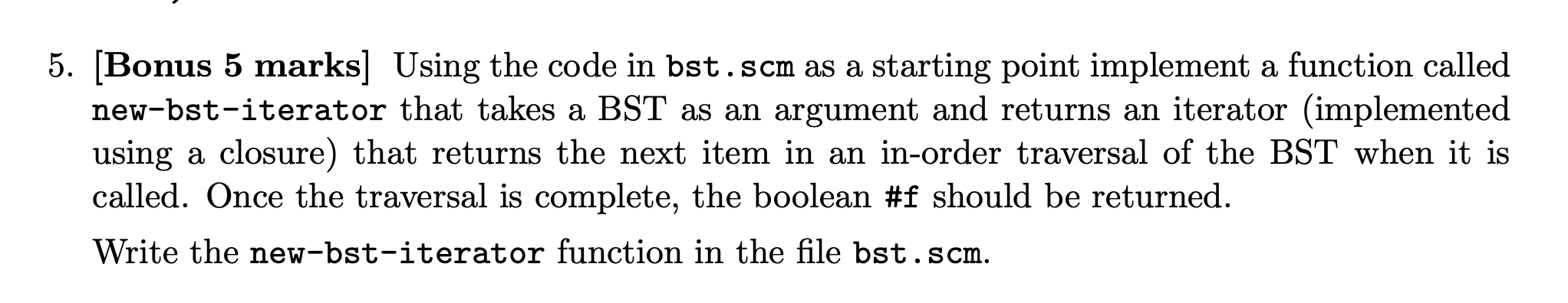 5. [Bonus 5 marks] Using the code in bst.scm as a | Chegg.com