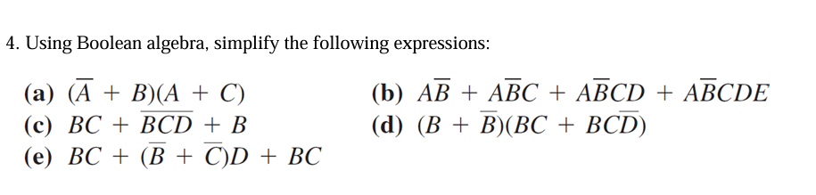 Solved 4. Using Boolean Algebra, Simplify The Following | Chegg.com