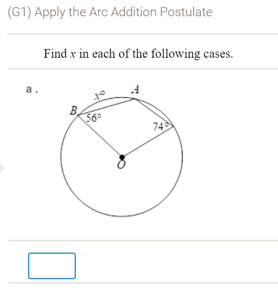 Solved (G1) Apply the Arc Addition Postulate Find x in each | Chegg.com