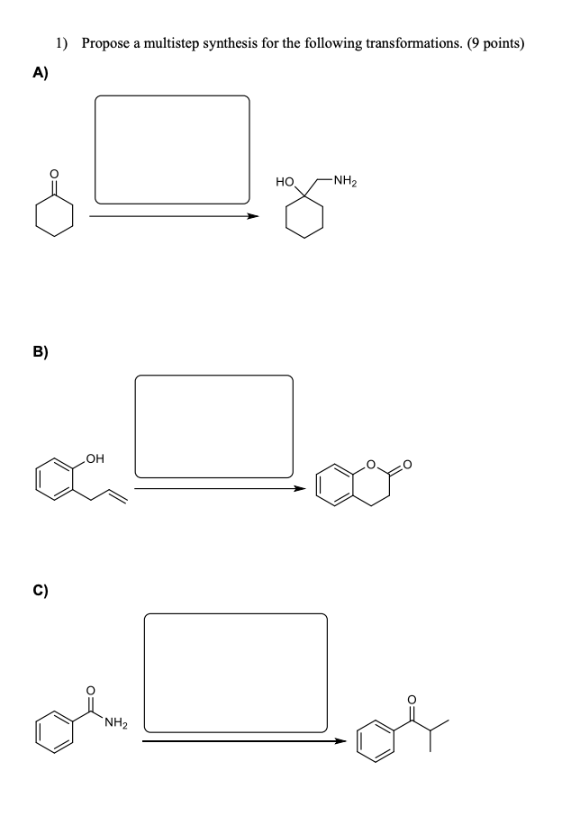 Solved 1) Propose A Multistep Synthesis For The Following | Chegg.com