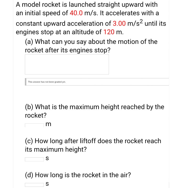 Solved A model rocket is launched straight upward with an | Chegg.com