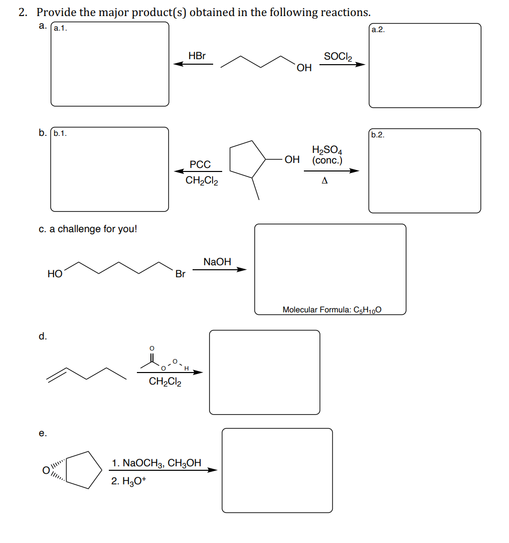 Solved Provide the major product(s) obtained in the | Chegg.com