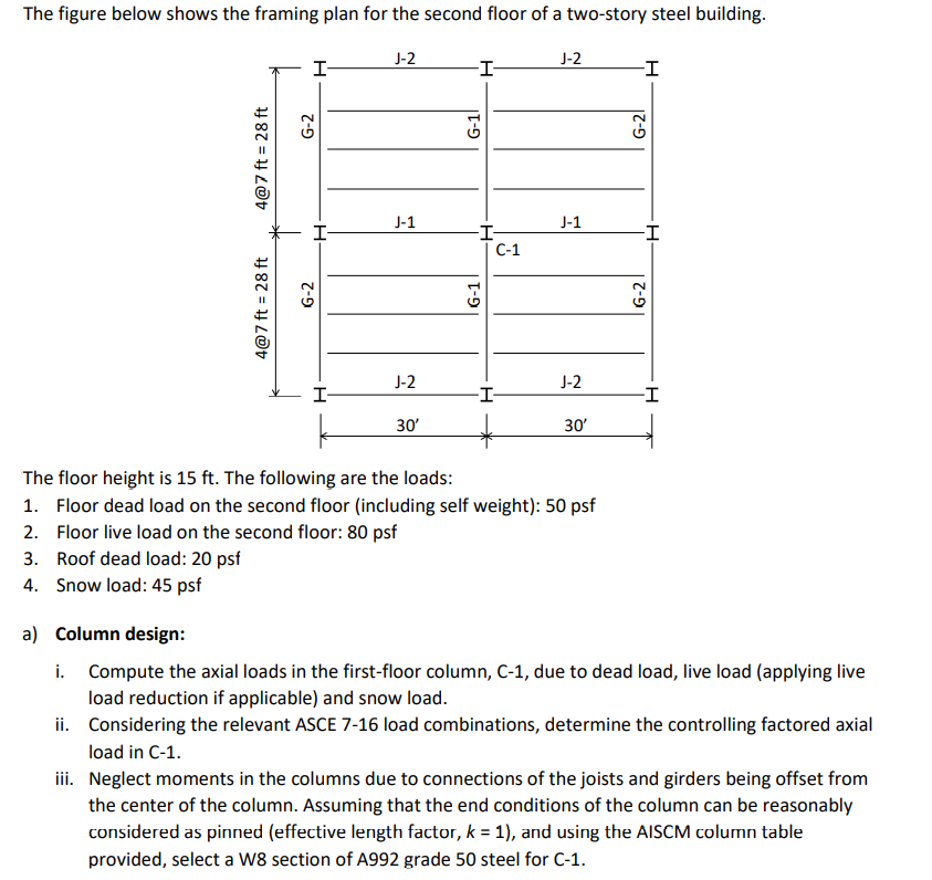 Solved The figure below shows the framing plan for the | Chegg.com