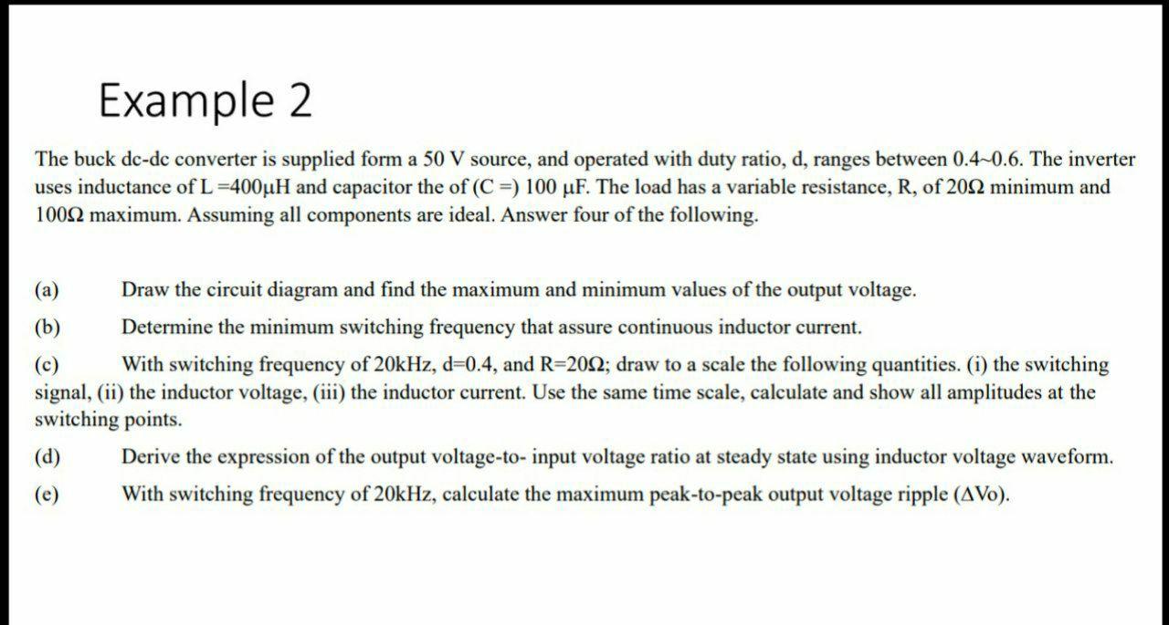 Solved Example 2 The buck dcdc converter is supplied form a