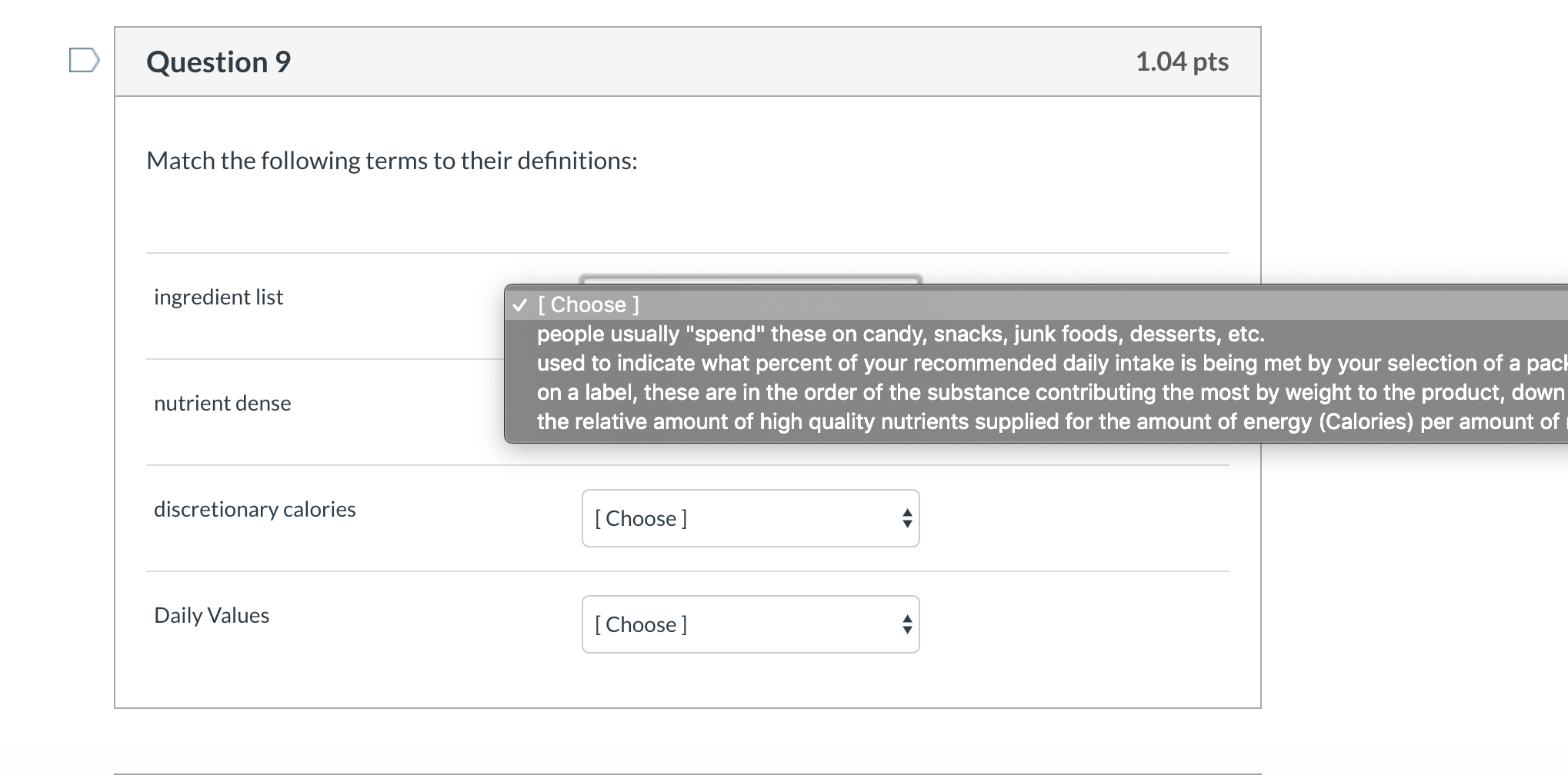 Solved 1.04 pts Question 9 Match the following terms to | Chegg.com
