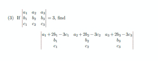 Solved ai a2 a3 (3) If b1 b2 63 = 3, find Ci C2 C3 a1 +261 - | Chegg.com