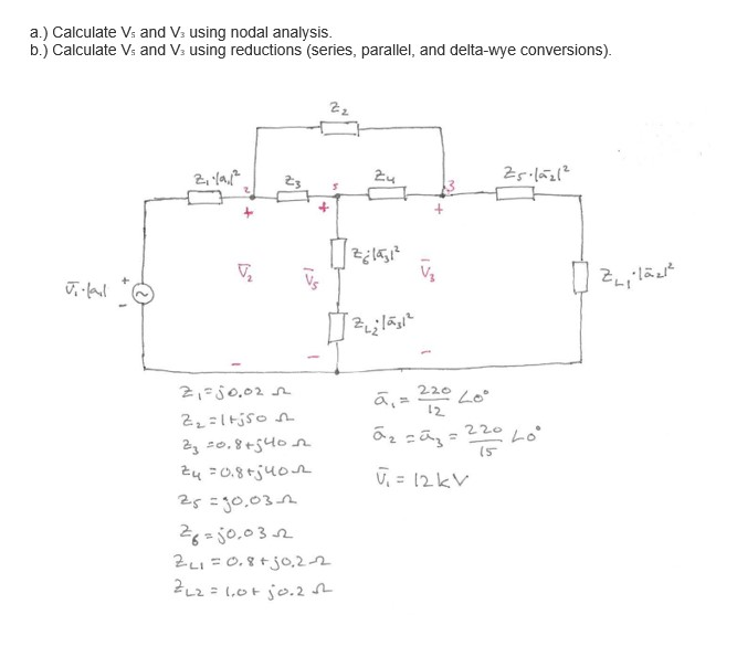 A Calculate V And V Using Nodal Analysis B Chegg Com