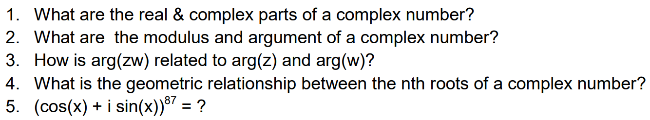 Solved 1. What are the real & complex parts of a complex | Chegg.com