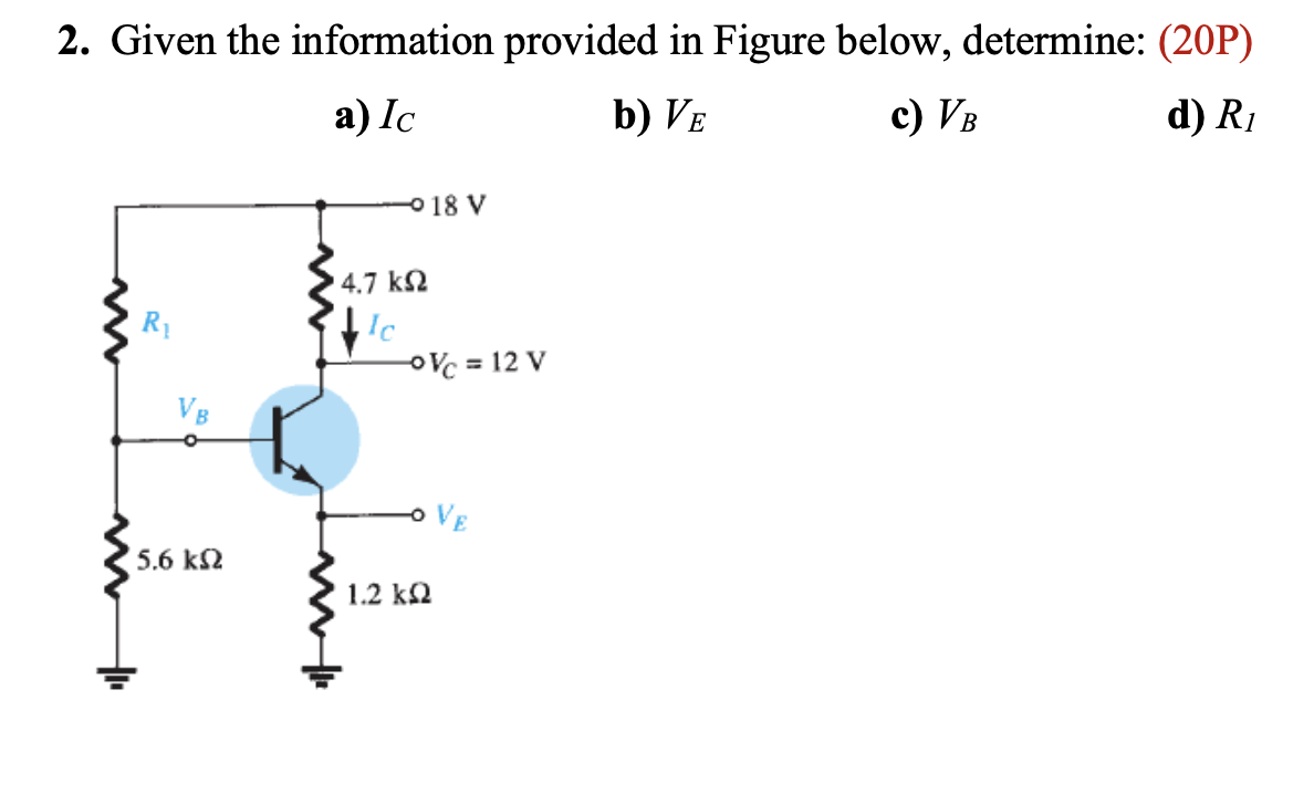 Solved 2. Given The Information Provided In Figure Below, | Chegg.com