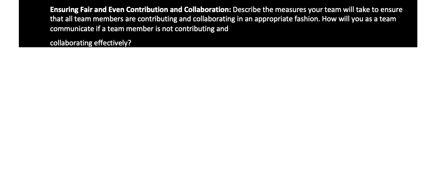 Solved Ensuring Fair And Even Contribution And 