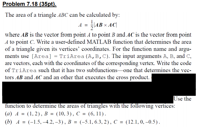 Solved Problem 7.18 (35pt). The area of a triangle ABC can | Chegg.com