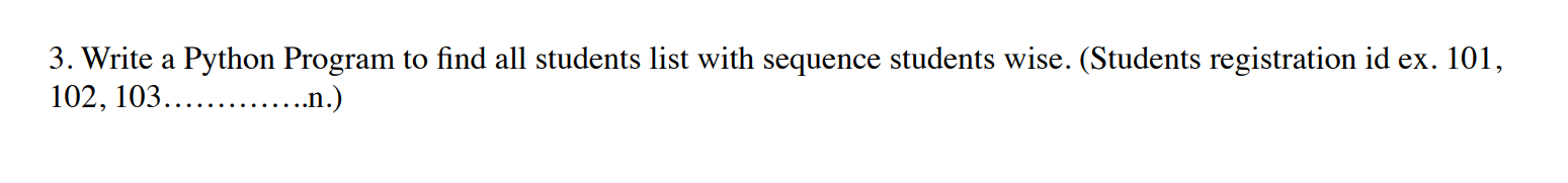 Solved 1. Write a Python Program to find all the possible | Chegg.com