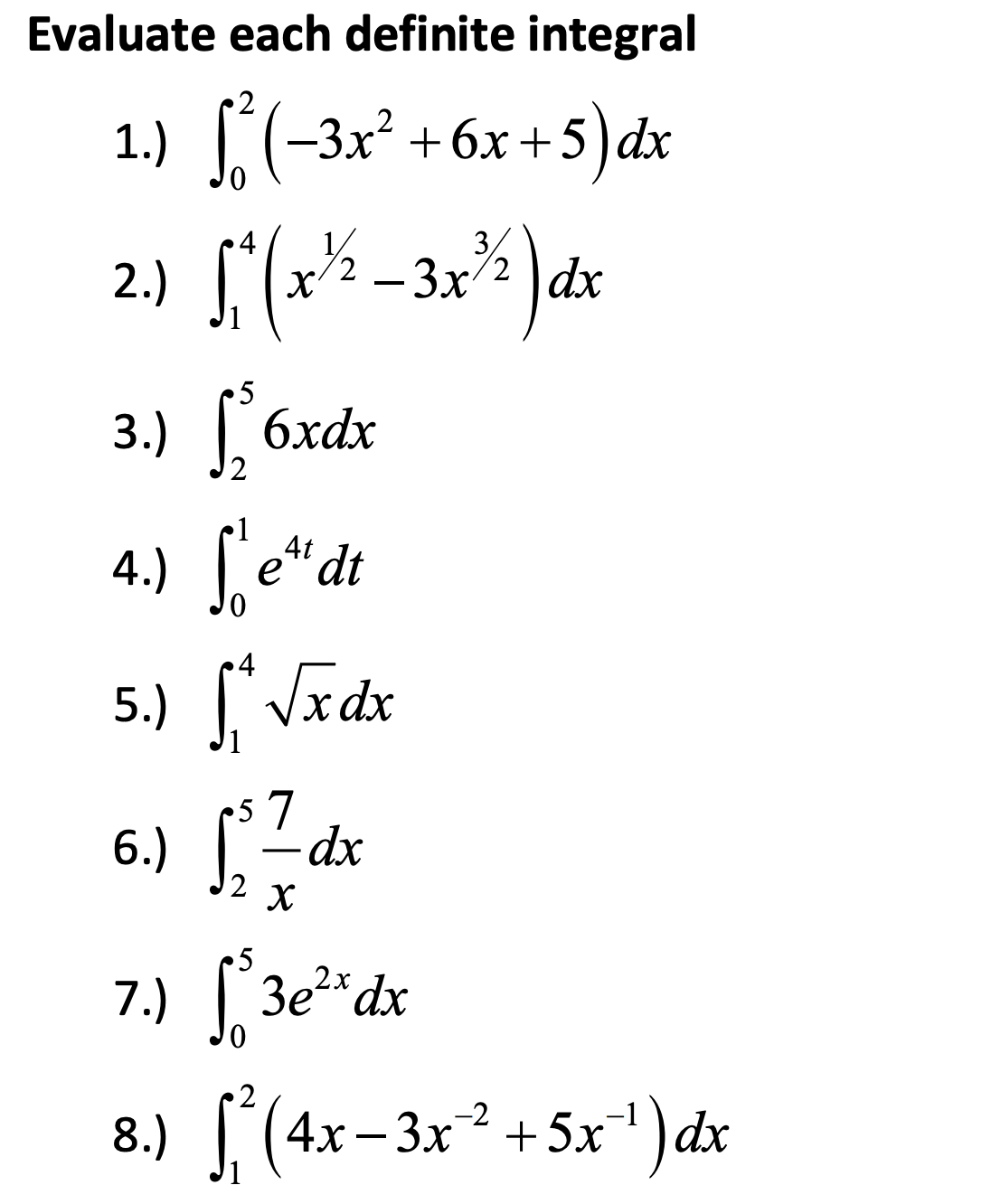 Solved Evaluate each definite integral using theFundamental | Chegg.com