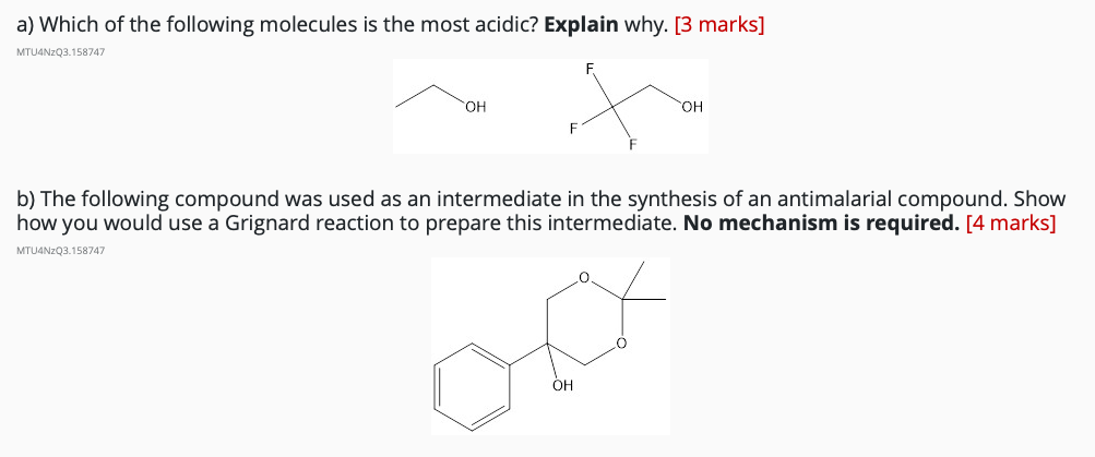 Solved a) Which of the following molecules is the most | Chegg.com