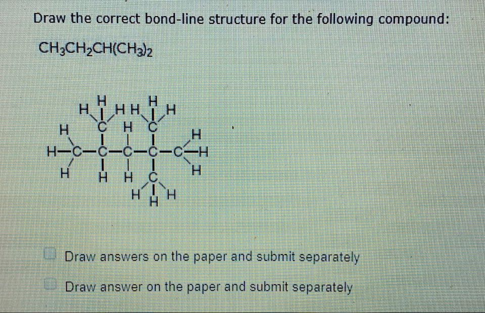 Solved Draw the correct bondline structure for the