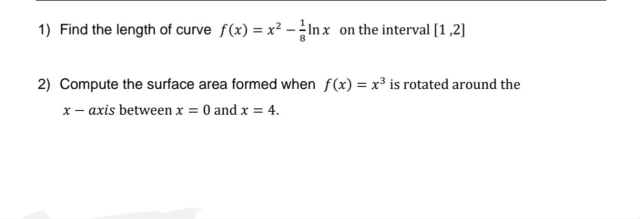 Solved 1) Find the length of curve f(x)=x2−81lnx on the | Chegg.com