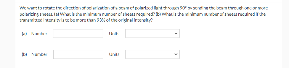 Solved We want to rotate the direction of polarization of a | Chegg.com