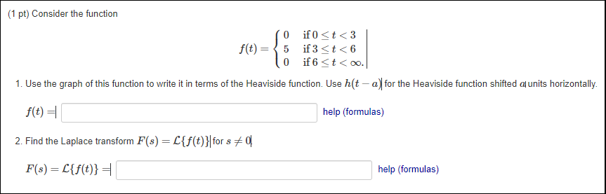 Solved (1 pt) Consider the function 0 if 0 | Chegg.com