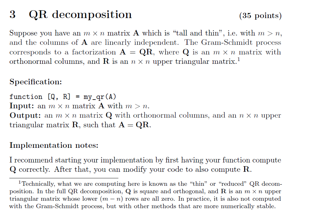 Solved 3 Qr Decomposition 35 Points Suppose You Have An Chegg Com
