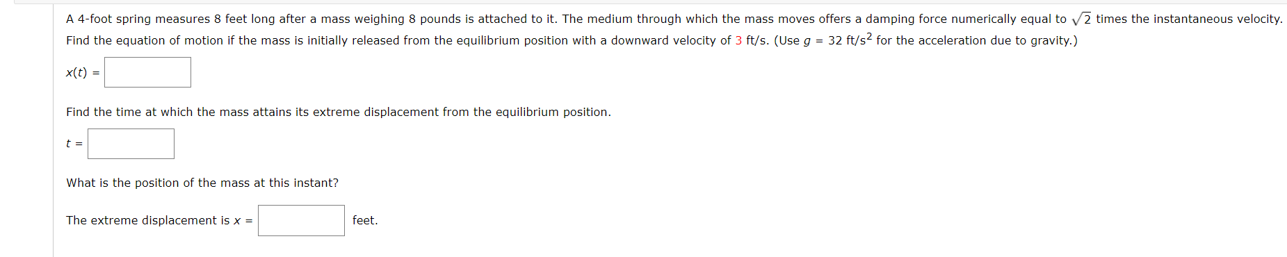 Solved Find the equation of motion if the mass is initially | Chegg.com