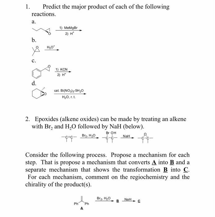 Solved 1. Predict the major product of each of the following | Chegg.com