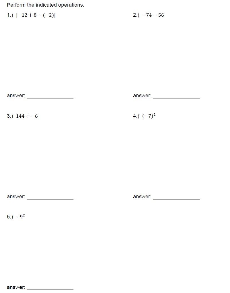 Solved Perform the indicated operations. 1.) ∣−12+8−(−2)∣ | Chegg.com