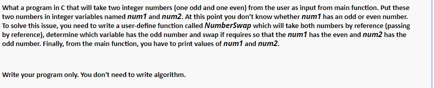 Solved What a program in C that will take two integer | Chegg.com