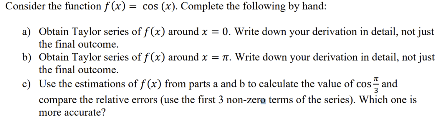 Solved Consider the function f(x) = cos (x). Complete the | Chegg.com