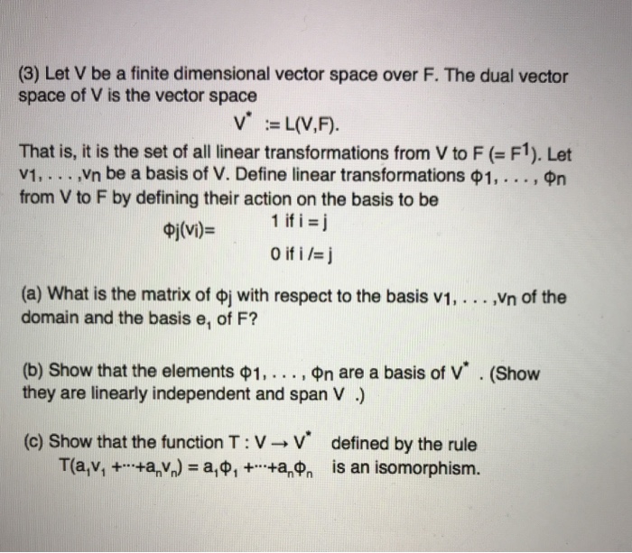 Solved (3) Let V Be A Finite Dimensional Vector Space Over | Chegg.com