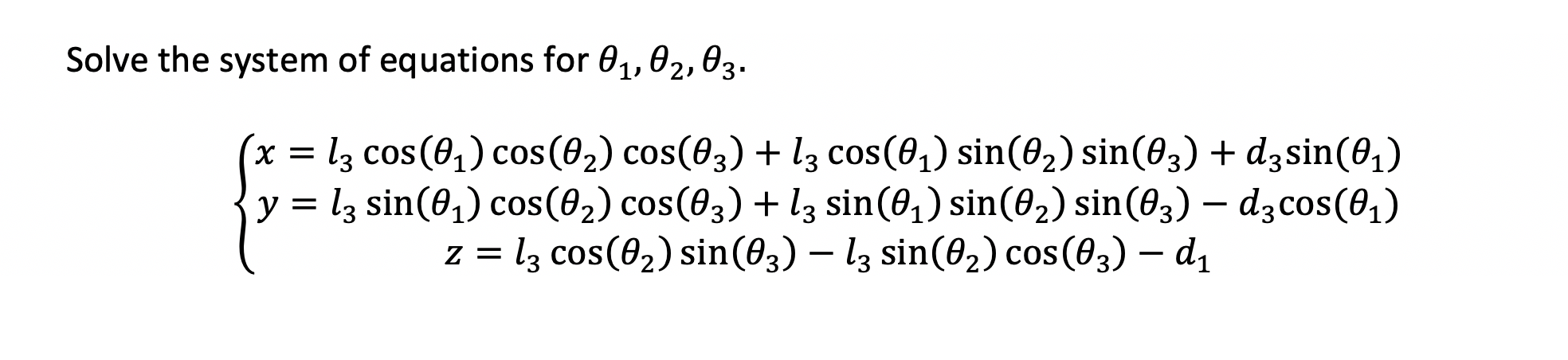 Solve the system of equations for θ1,θ2,θ3. | Chegg.com