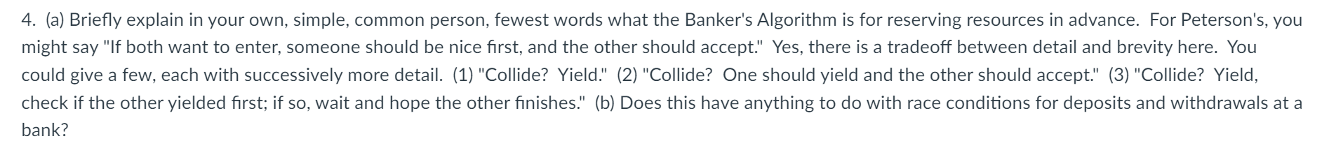 Solved 4. (a) Briefly explain in your own, simple, common | Chegg.com