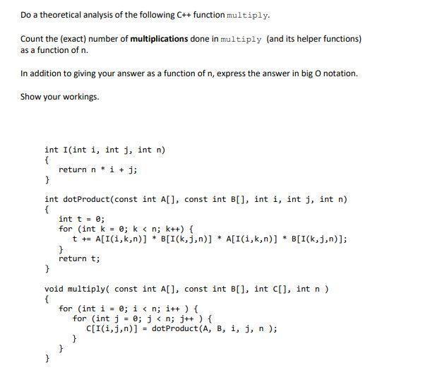 Solved Do a theoretical analysis of the following C++ | Chegg.com