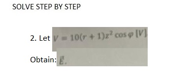 Solved SOLVE STEP BY STEP 2. Let Obtain: | Chegg.com