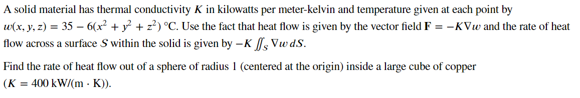 Solved A solid material has thermal conductivity K in | Chegg.com