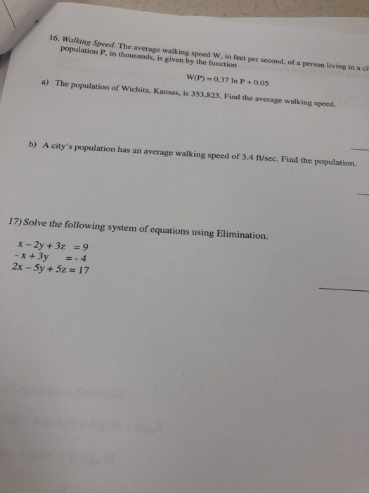 Solved 16. Walking Speed. The average walking speed W, in