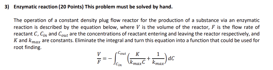 3) Enzymatic reaction (20 Points) This problem must | Chegg.com