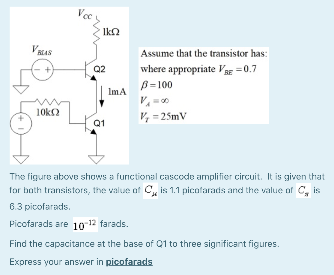 Solved Voc 1kΩ VBI BIAS Q2 Assume that the transistor