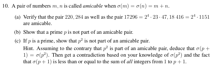 Solved 10 A Pair Of Numbers M N Is Called Amicable When Chegg Com