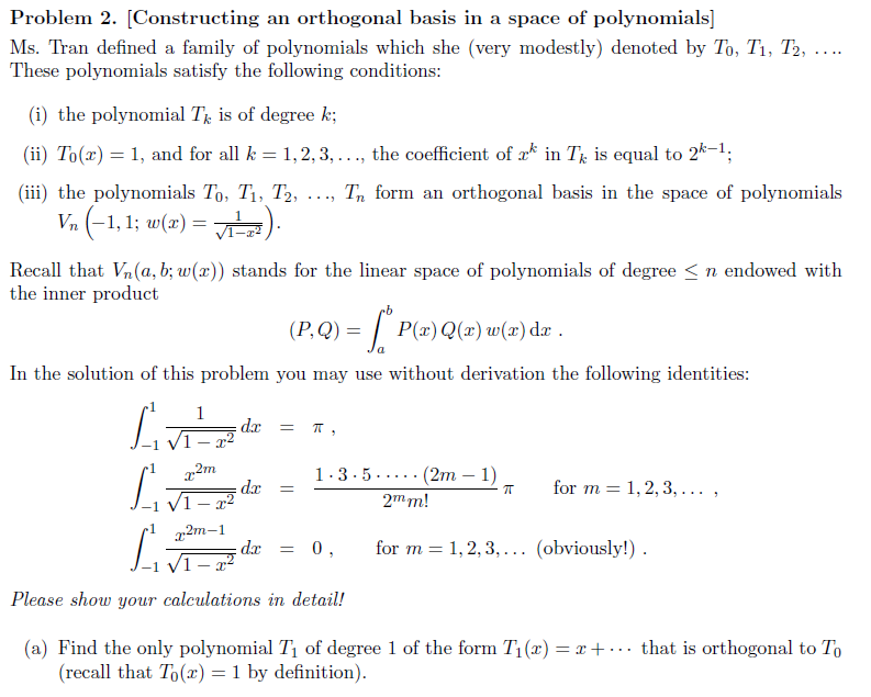 Solved Problem 2. [Constructing an orthogonal basis in a | Chegg.com